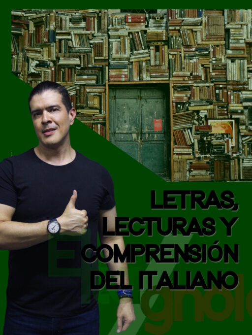 Letras, lecturas y comprensión del Italiano