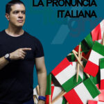 La Pronuncia Italiana